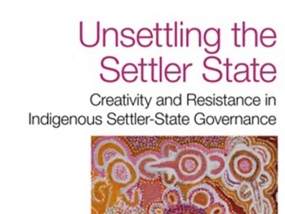 Unsettling the Settler State cover