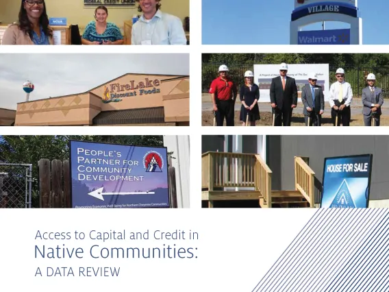 Access to Capital and Credit in A DATA REVIEW Native Communities: