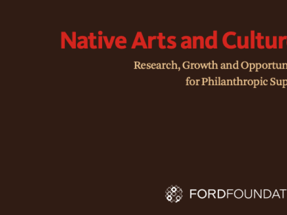 Supporting A Burgeoning Revival of Native Arts: Leaders Wanted