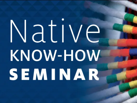 The Growing Demand for NNI's Native Know-How Seminar